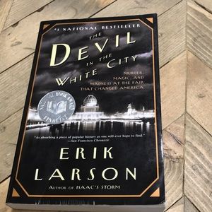 The Devil in the White City by Erik Larson